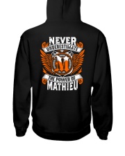 NEVER UNDERESTIMATE THE POWER OF MATHIEU Hooded Sweatshirt thumbnail