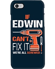 If Edwin Cant Fix It - We Are All Screwed Phone Case thumbnail