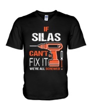 If Silas Cant Fix It - We Are All Screwed V-Neck T-Shirt thumbnail