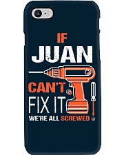 If Juan Cant Fix It - We Are All Screwed Phone Case thumbnail