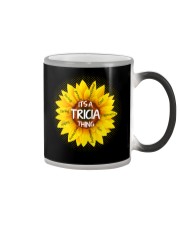 Its a Tricia thing Color Changing Mug thumbnail