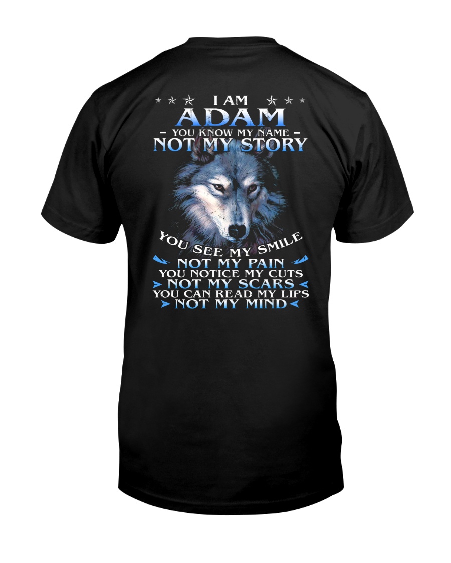 Adam - You dont know my story Classic T-Shirt