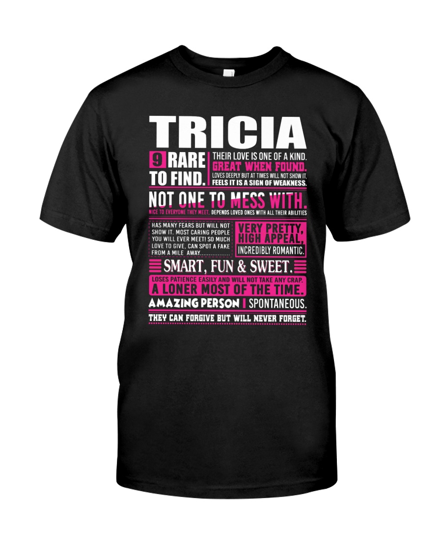 TRICIA - 9 RARE TO FIND Classic T-Shirt