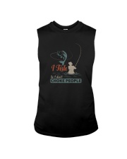 I FISH SO I DON'T CHOKE PEOPLE Sleeveless Tee tile