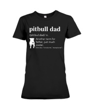 Pitbull Dad Definition Funny T Shirt Gift for dad Premium Fit Ladies Tee tile