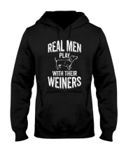 Real Men Play With Their Weiners Funny Dachshund Hooded Sweatshirt tile