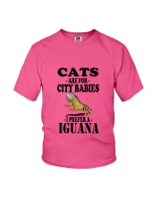 CATS ARE FOR CITY BABIES I PREFER A IGUANA Youth T-Shirt front