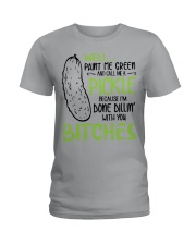 Well paint me green Ladies T-Shirt thumbnail