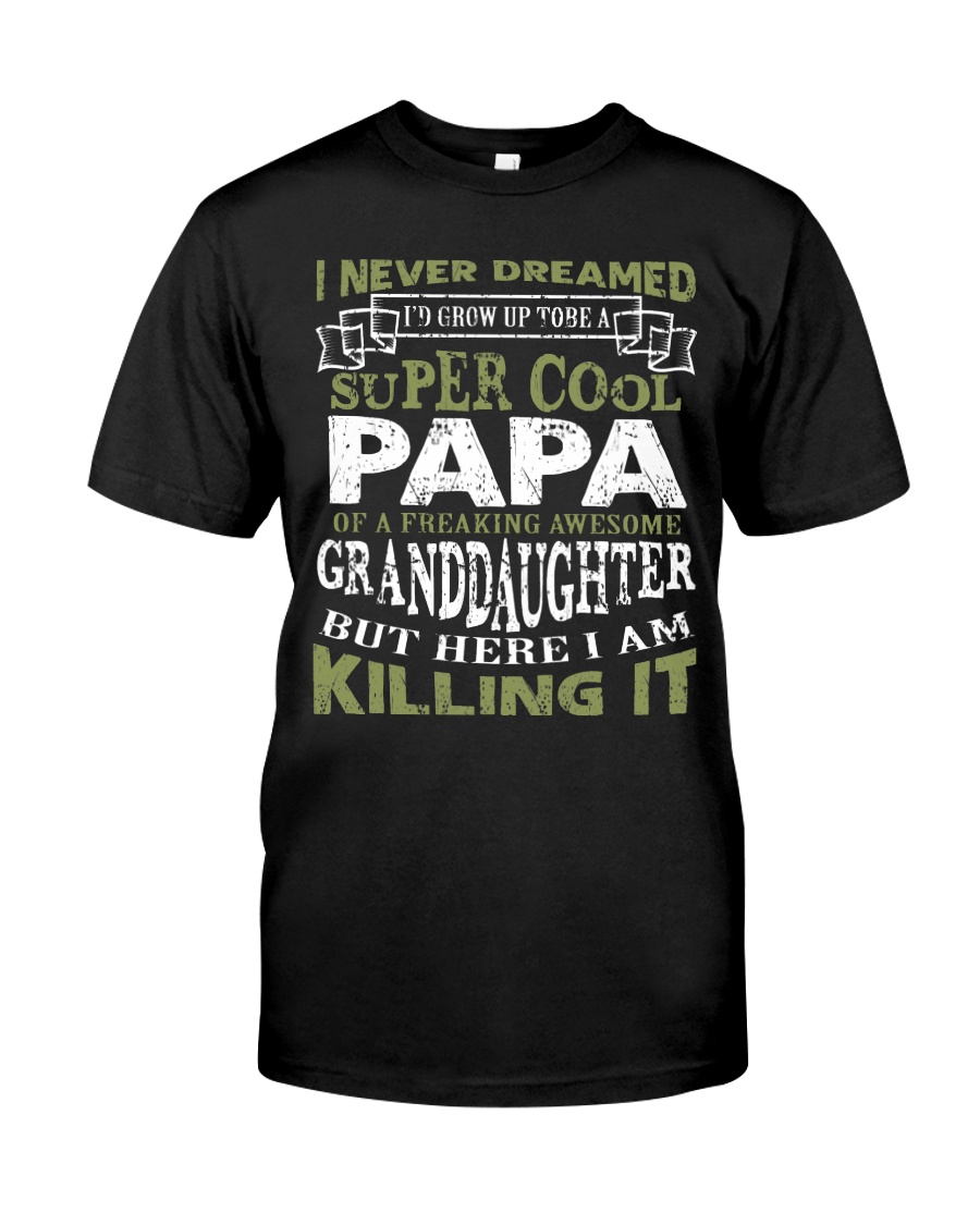 SUPER COOL PAPA SHIRT Classic T-Shirt