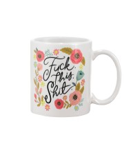 FUCK THIS SHIT Mug Mug front