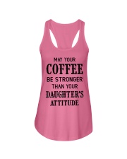 May your coffee be stronger Ladies Flowy Tank thumbnail