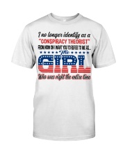 THE GIRL WHO WAS RIGHT THE ENTIRE TIME Classic T-Shirt tile