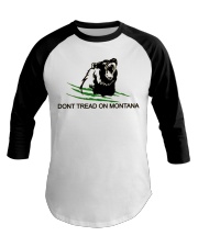 DONT TREAD ON MONTANA Baseball Tee tile