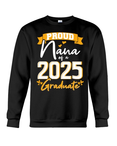 Proud Nana of a 2025 Graduate (Gold) 