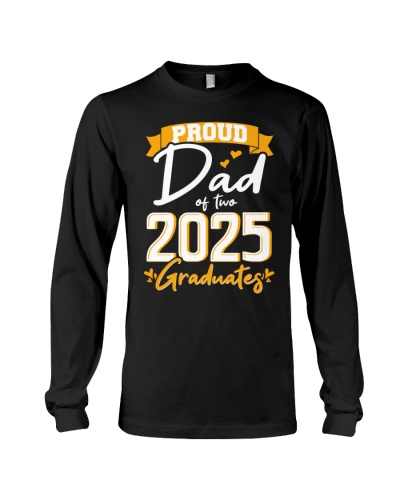 Proud Dad of two 2025 Graduates (Gold) 