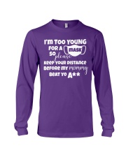 I'M TO YOUNG FOR A M Long Sleeve Tee tile