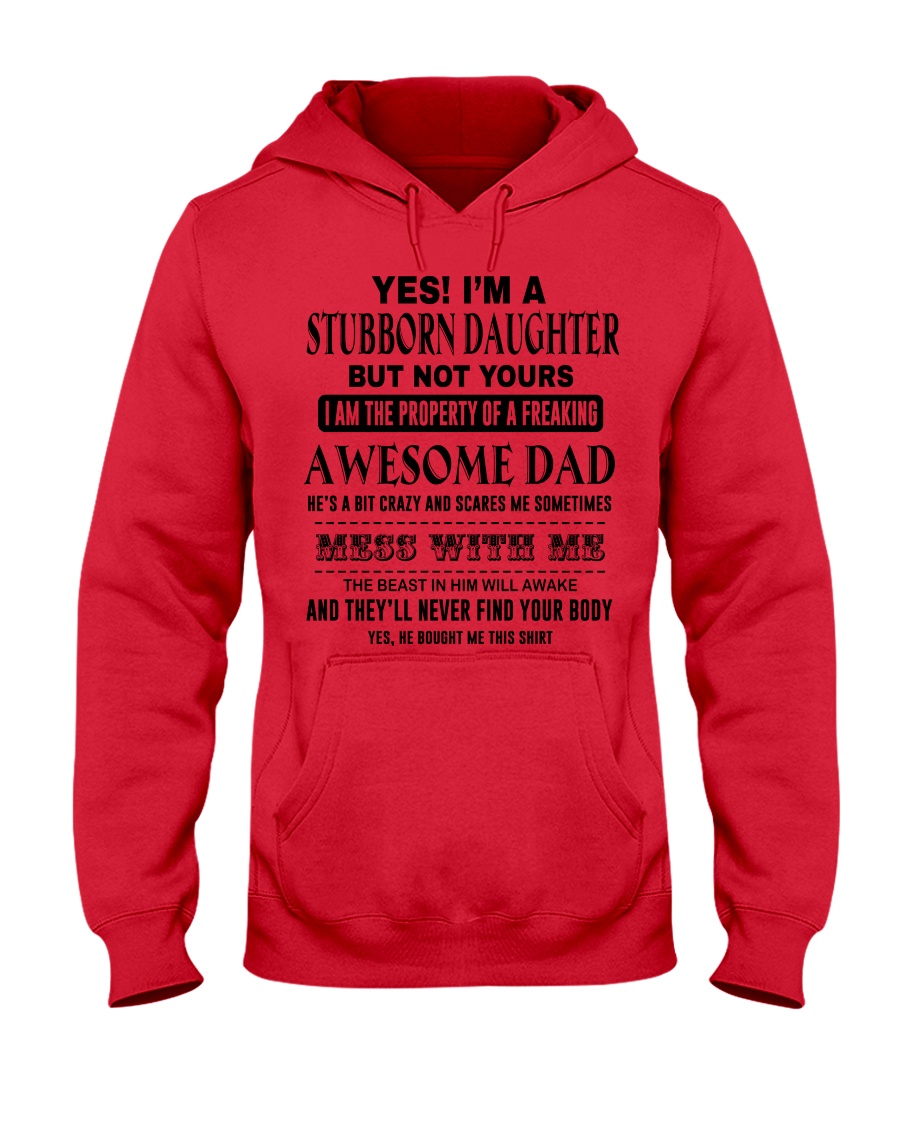 Limited Edition Prints - Stubborn Daughter Hooded Sweatshirt
