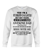Limited Editon Prints - Stubborn Daughter - T4 Crewneck Sweatshirt thumbnail