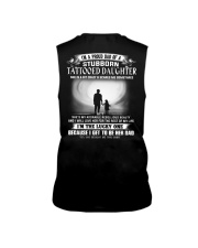 I'M A PROUD DAD OF A STUBBORN DAUGHTER Sleeveless Tee thumbnail