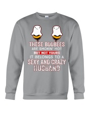 THESE BOOBEES BELONGS TO A SEXY AND CRAZY HUSBAND Crewneck Sweatshirt tile