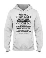 Limited Editon Prints - Stubborn Daughter - T5 Hooded Sweatshirt front