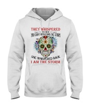 I AM THE STORM Hooded Sweatshirt front