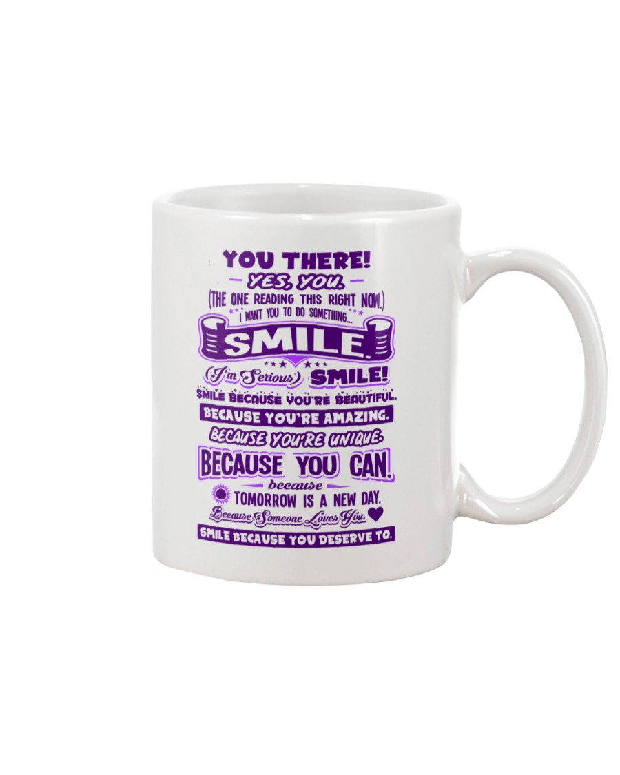 SMILE BECAUSE YOU DESERVE TO LOVE POSTER Mug