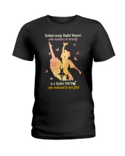Behind every Ballet Dancer DPN37 Ladies T-Shirt front