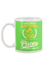 I Hate Being Sexy - I'm A Pisces Mug back