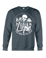 You make me feel alive Crewneck Sweatshirt tile