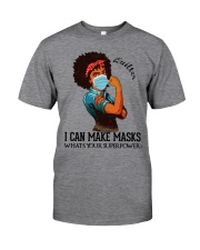Quilters - I can make masks Classic T-Shirt tile