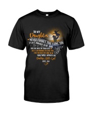 To My Daughter Classic T-Shirt tile