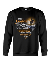 To My Daughter Crewneck Sweatshirt tile