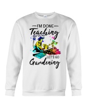 Teaching Gardening Crewneck Sweatshirt tile