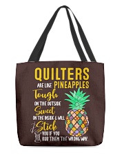 Quilters are like pineapples All-Over Tote tile