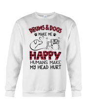 Drums and Dogs make me happy Crewneck Sweatshirt tile