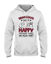 Drums and Dogs make me happy Hooded Sweatshirt tile