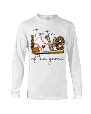 Baseball-For the love of the game Long Sleeve Tee tile