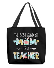 THE BEST KIND OF MOM IS A TEACHER All-Over Tote tile