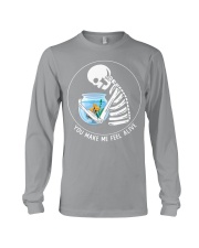 You make me feel alive Long Sleeve Tee tile
