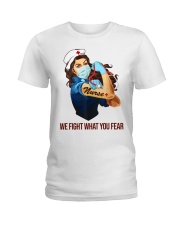 Nurses - We fight what you fear Ladies T-Shirt tile