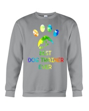 Best Dog Trainer Ever Crewneck Sweatshirt tile