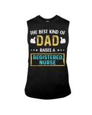 The best kind of Dad raises a Registered Nurse Sleeveless Tee tile