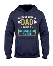 The best kind of Dad raises a Registered Nurse Hooded Sweatshirt tile