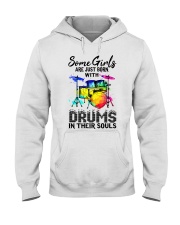 Some girls born with drums in their soul Hooded Sweatshirt tile