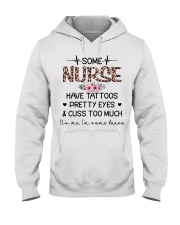 Some nurses Hooded Sweatshirt tile