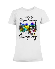 Dispatching Camping Premium Fit Ladies Tee tile