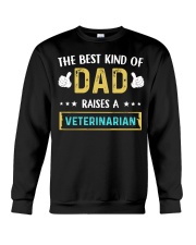 The best kind of Dad raises a Veterinarian Crewneck Sweatshirt tile