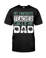 Teacher Dad Classic T-Shirt front