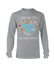 I have two titles nurse and mom Long Sleeve Tee tile